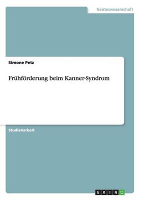 Fruhforderung Beim Kanner-Syndrom