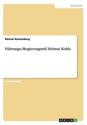 F hrungs-/Regierungsstil Helmut Kohls