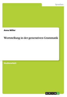 Wortstellung in Der Generativen Grammatik