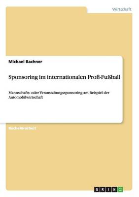 Sponsoring Im Internationalen Profi-Fu ball