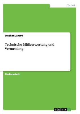 Technische Mullverwertung Und Vermeidung