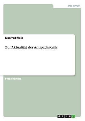 Zur Aktualit t Der Antip dagogik