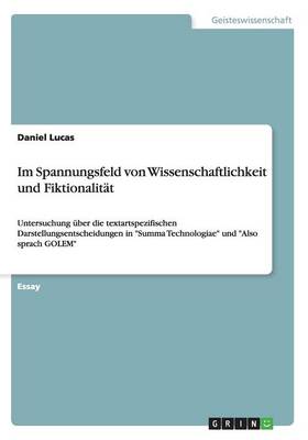 Im Spannungsfeld Von Wissenschaftlichkeit Und Fiktionalit t