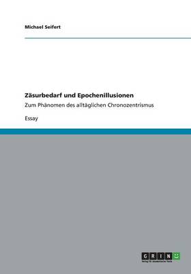 Z surbedarf Und Epochenillusionen