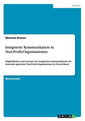 Integrierte Kommunikation in Non-Profit-Organisationen