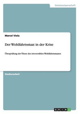Der Wohlfahrtsstaat in Der Krise