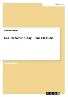 Das Phnomen Ebay - Eine Fallstudie