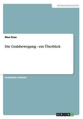 Die Gralsbewegung - Ein Uberblick