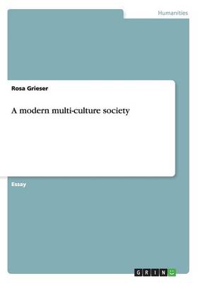 A modern multi-culture society