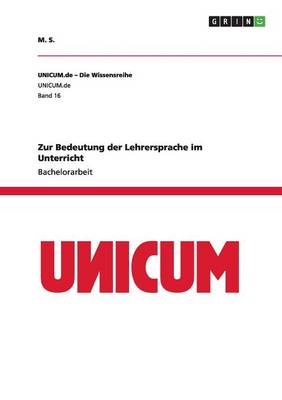 Zur Bedeutung Der Lehrersprache Im Unterricht