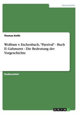 Wolfram V. Eschenbach, "parzival" - Buch II