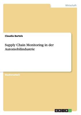 Supply Chain Monitoring in Der Automobilindustrie