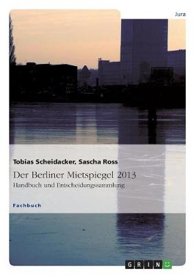 Der Berliner Mietspiegel 2013
