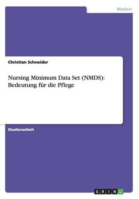 Nursing Minimum Data Set (Nmds)