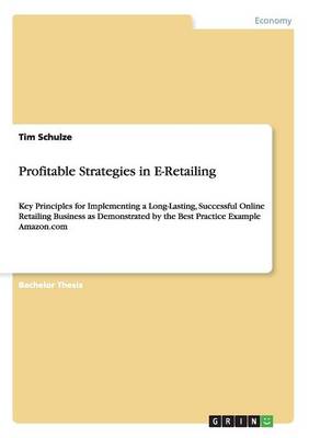 Profitable Strategies in E-Retailing