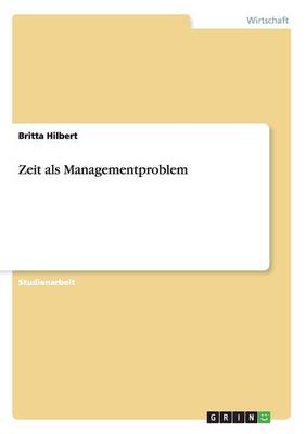 Zeit ALS Managementproblem