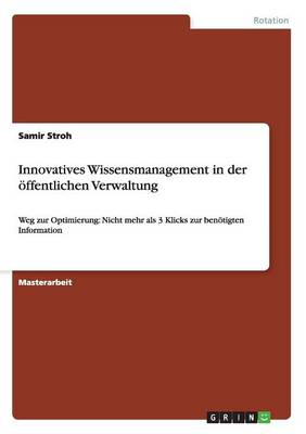 Innovatives Wissensmanagement in Der ffentlichen Verwaltung