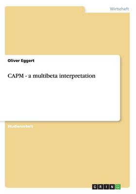 Capm - A Multibeta Interpretation