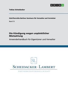 Die K ndigung Wegen Unp nktlicher Mietzahlung