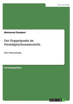Der Doppelpunkt im Fremdsprachenunterricht.