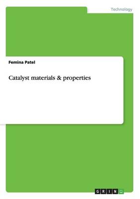 Catalyst Materials & Properties