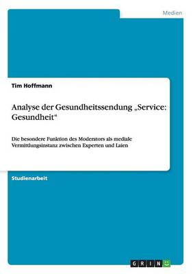 Analyse der Gesundheitssendung "Service