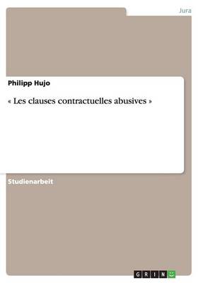 Les Clauses Contractuelles Abusives