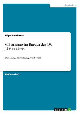 Militarismus im Europa des 19. Jahrhunderts