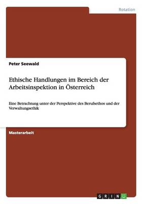 Ethische Handlungen Im Bereich Der Arbeitsinspektion in sterreich