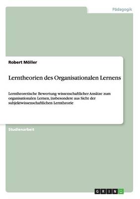 Lerntheorien Des Organisationalen Lernens