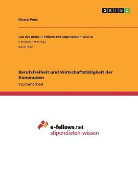 Berufsfreiheit Und Wirtschaftstatigkeit Der Kommunen