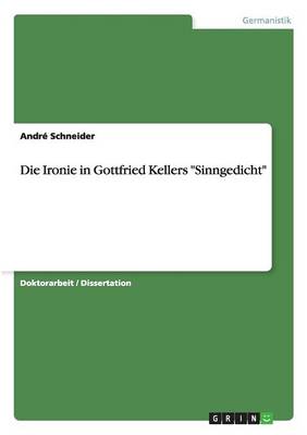 Die Ironie in Gottfried Kellers "sinngedicht"