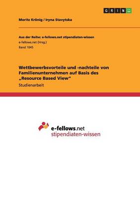 Wettbewerbsvorteile Und -Nachteile Von Familienunternehmen Auf Basis Des "resource Based View