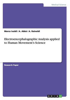 Electroencephalographic Analysis Applied to Human Movement's Science