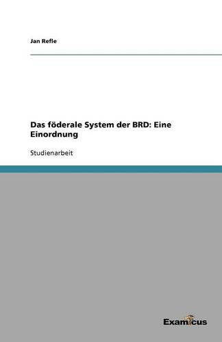 Das föderale System der BRD