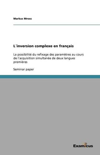 L´inversion complexe en français