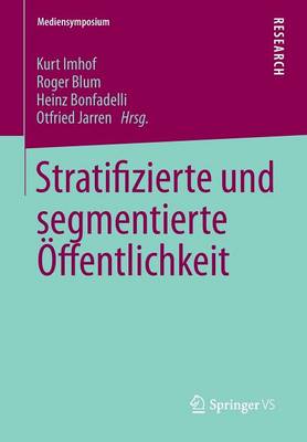Stratifizierte und segmentierte Öffentlichkeit
