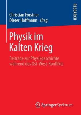 Physik im Kalten Krieg