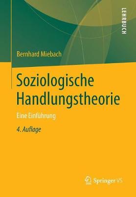 Soziologische Handlungstheorie