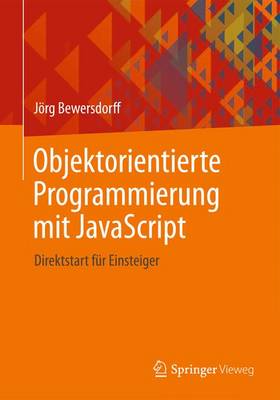 Objektorientierte Programmierung Mit JavaScript
