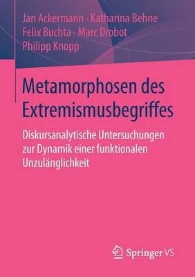 Metamorphosen des Extremismusbegriffes