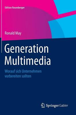 Generation Multimedia
