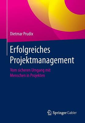 Erfolgreiches Projektmanagement