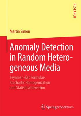 Anomaly Detection in Random Heterogeneous Media