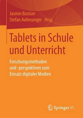 Tablets in Schule und Unterricht