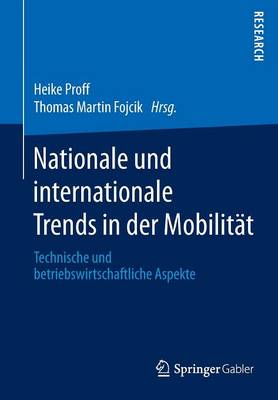 Nationale und internationale Trends in der Mobilität