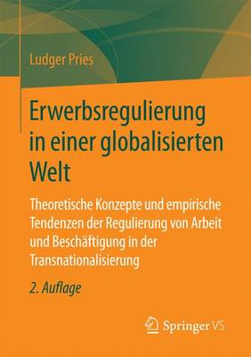 Erwerbsregulierung in Einer Globalisierten Welt