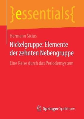 Nickelgruppe: Elemente der zehnten Nebengruppe