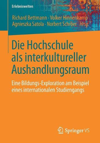 Die Hochschule als interkultureller Aushandlungsraum