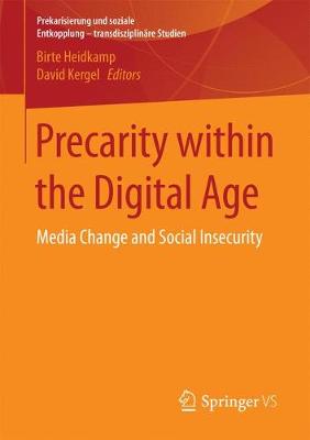 Precarity within the Digital Age